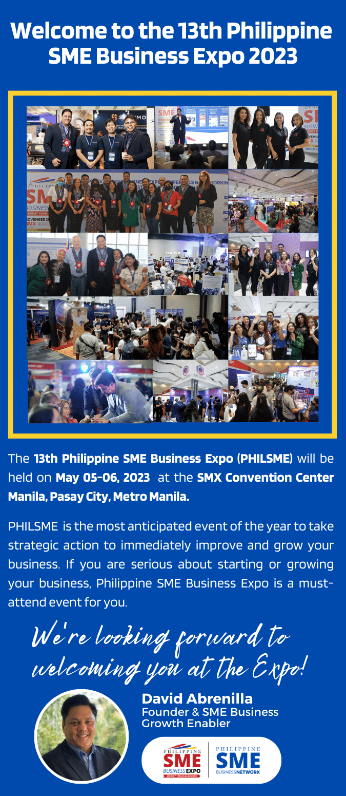 14th Philippine SME Business Expo I May 1011, 2024 I Manila